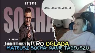 NITRO OGLADA STAND UP: MATEUSZ  SOCHA *NAJLEPSZY STENDAPER!!!*