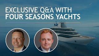 Insights about Four Seasons Yachts Cruises with Nils Lindstad and Peter Honan