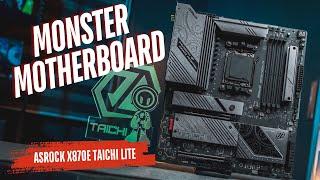 Monster Motherboards : Asrock X870E Taichi Lite Overview