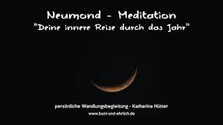 Meditation "Deine innere Reise durch das Jahr", Katharina Hütter - persönliche Wandlungsbegleitung