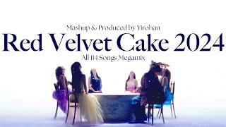 All 114 songs Megamix: "Red Velvet Cake 2024" by Yirohan