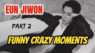 Sechskies Eun Jiwon Funny Crazy Moments (part2)