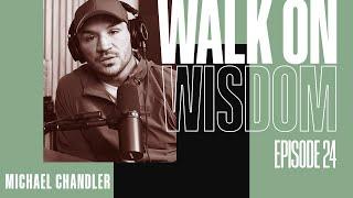 Servant Minded vs. Yes Man, Imposter Syndrome, Fatherhood | Walk On Wisdom Episode 24