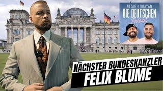 Nächster Bundeskanzler - Felix Blume (Kollegah) | #502 Nizar & Shayan Podcast