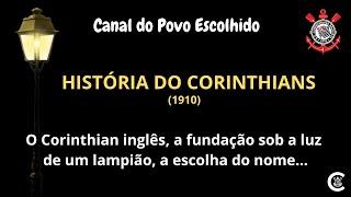 HISTÓRIA DO CORINTHIANS (1910)