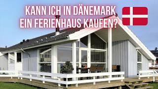 Kann ich ein Ferienhaus in Dänemark kaufen? 