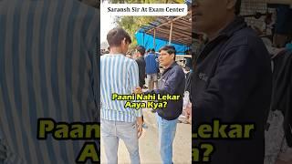 Saransh Sir at JEE Mains 2025 Exam Centre ️ Shocking Reaction  #shorts #esaral #jee2025 #iit #jee