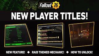 NEW FEATURE COMING! - Player Titles! | Fallout 76 Latest News