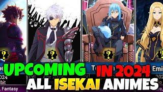 50 Upcoming ISEKAI Animes in 2024 || All Upcoming Anime in 2024