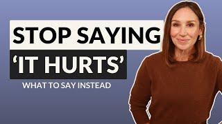 Stop Saying, 'It Hurts' | Better Ways to Describe Aches and Pains in English