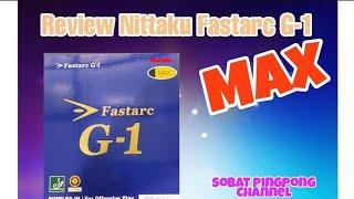 Review Nittaku Fastarc G-1 Maximum (47.5')