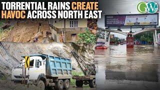 TORRENTIAL RAINS UNLEASH DEADLY LANDSLIDES & CHAOS ACROSS NORTH EASTERN REGIONS