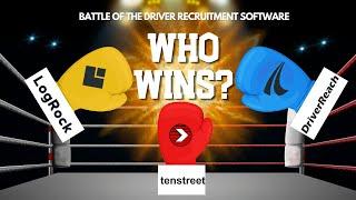 TenStreet vs DriverReach vs LogRock - Comparing Top Driver Recruiting Software