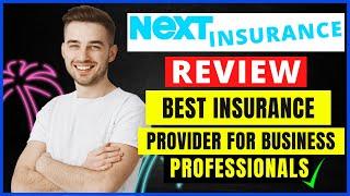 Next Insurance Review (2024) | Best Insurance Company in USA | Small Business General Liability