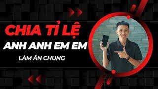 Tỉ Lệ Ăn Chia Khi Hợp Tác Kinh Doanh | Ngọc Hiếu official