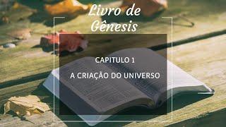 Bíblia Explicada - Gênesis - Capítulo 01