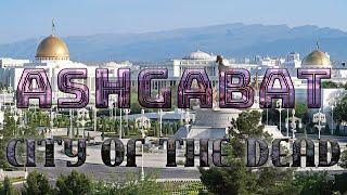 Unveiling Ashgabat, Turkmenistan: A Journey Through the City of Marble and Mystery