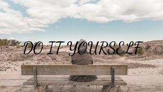 DO IT YOURSELF - ILIRA (lyric)