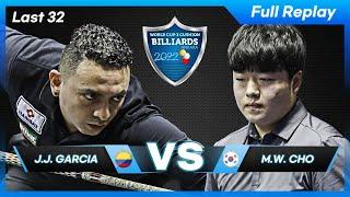 Last 32 - Jose Juan GARCIA vs Myung Woo CHO (Ankara World Cup 3-Cushion 2022)