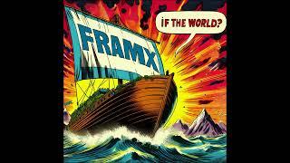 If The World - Framix [Official Video]