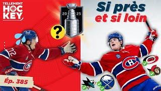 Le Canadien VEUT, mais PEUT-IL faire les SÉRIES? | Tellement Hockey