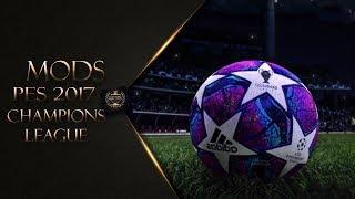 PES 2017 | Champions League 2018/2019 Intro, Scoreboards, balon, Menu,wallpapers & Adboards