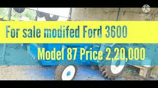 Ford 3600 new modified for sale..Bhangu farm sanghera