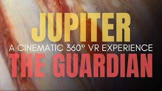 Jupiter, the Guardian | A Cinematic 360° VR Space Experience (8k) 