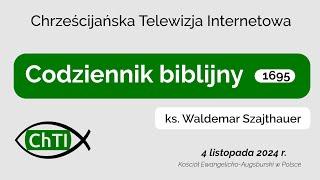 Codziennik biblijny, Słowo na dzień 4 listopada 2024 r.