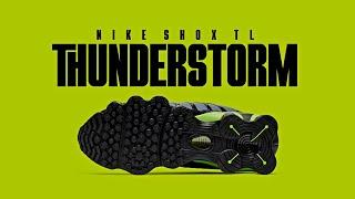 THUNDERSTORM 2024 Nike Shox TL DETAILED LOOK + RELEASE INFO