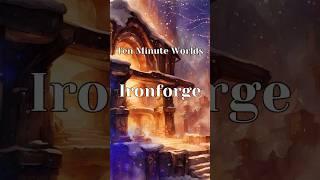 Wonders of Warcraft: What is Ironforge? #shorts #worldofwarcraft #wowlore #warcraftlore