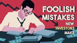 15 Foolish Investing Mistakes New Investors Make