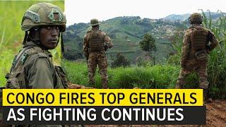 Congo President Fires Top Generals in the Army. Prepares for War with Rwanda