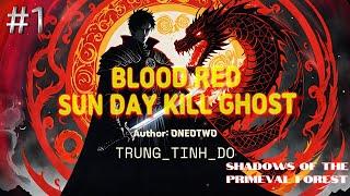 What Happens on BLOOD RED SUN DAY in the Shadows of the Primeval Forest? | Fantasy Novel