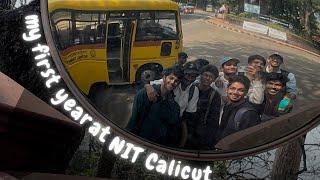 My First Year At NIT CALICUT 