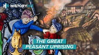 The True Story Behind the Bloody Peasants' Revolt of 1381