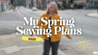 My Spring Sewing + Wardrobe Plans 2025