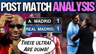 Atletico Madrid Real Madrid REACTION Post Match Analysis | Correa CLUTCH! Courtois vs. DUMB Ultras