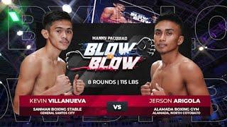 Kevin Villanueva vs Jerson Arigola | Manny Pacquiao presents Blow by Blow | Full Fight