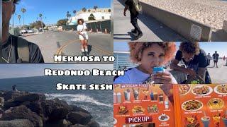 Hermosa to Redondo Beach Skate Sesh (Vlog)