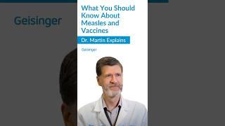 Dr. Stanley Martin Explains What You Should Know About Measles and Vaccines