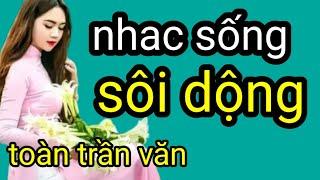 nhac sống sôi dông  xem là mê