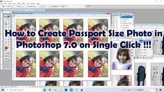 How to Create Passport Size Photo in Photoshop 7.0 on Single Click !!!