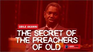 THE SECRET OF THE PREACHERS OF OLD | GBILE AKANNI | CLERGY REFRESHER CONFERENCE | MINISTRY GUIDES