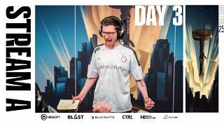 Six Invitational | Stream A | Group stage | Day 3
