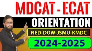 MDCAT-ECAT-2025 ORIENATION (DUA-E-ILM)