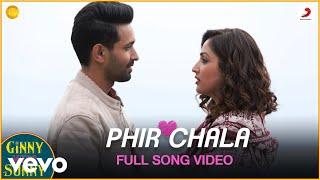 Phir Chala - Full Song Video | Ginny Weds Sunny | Payal Dev | Jubin Nautiyal