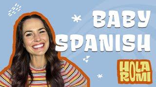 Spanish for Baby! Basic Words and Gestures for Little One to learn!