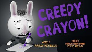 Creepy Crayon by Aaron Raynolds ! ️ An Animated Storybook for kids