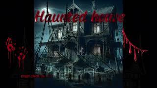 Haunted House Horrors: True Tales of Terror